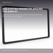 Black Display Protection Frame for Tesla Model 3 / Model Y installed on the compatible Tesla display